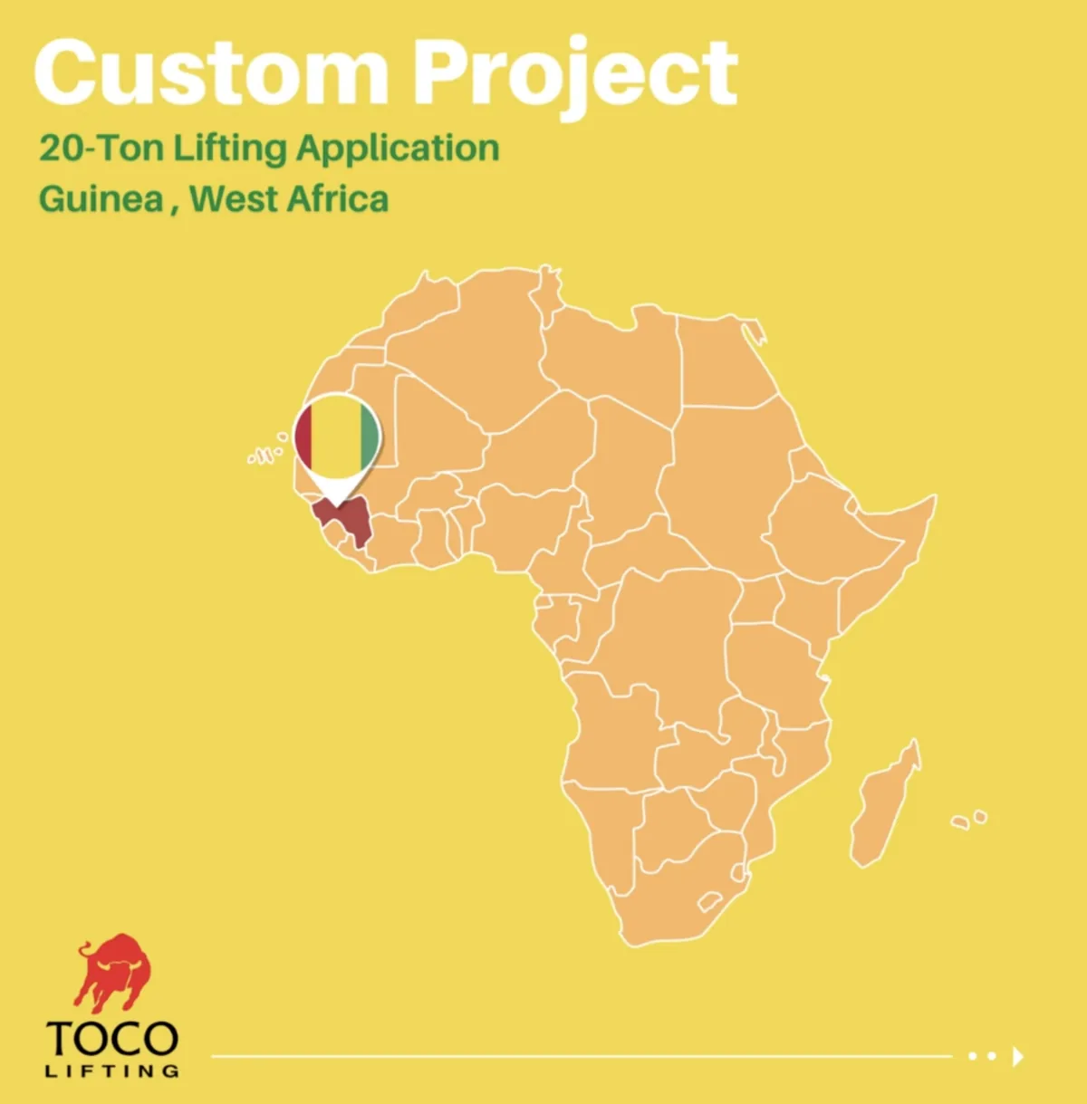 Toco Lifting 20 tonne lifting application project in Guinea, West Africa
